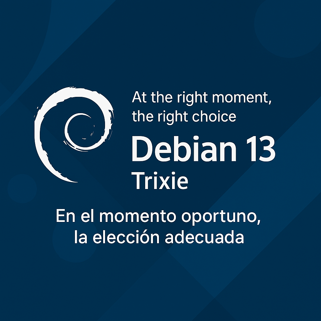 Debian 13 Trixie Momento Y Oportunidad Debian 13 trixie momento y oportunidad
