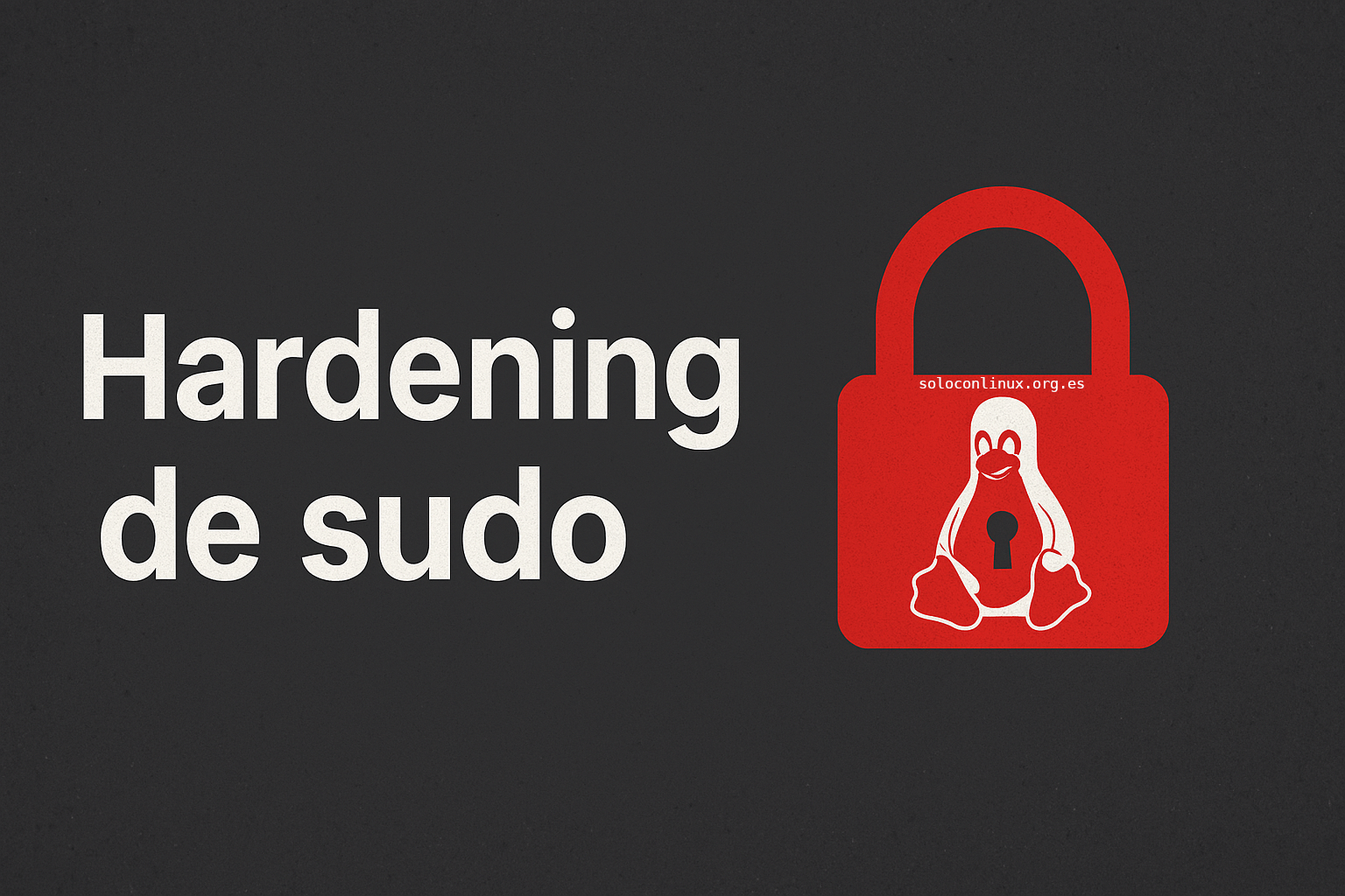 Hardening de sudo